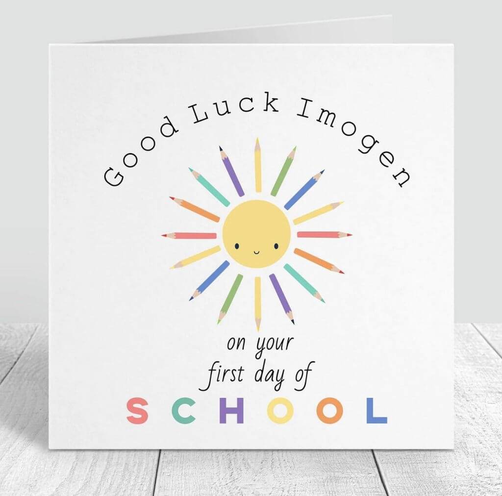 Personalised first day of school good luck card